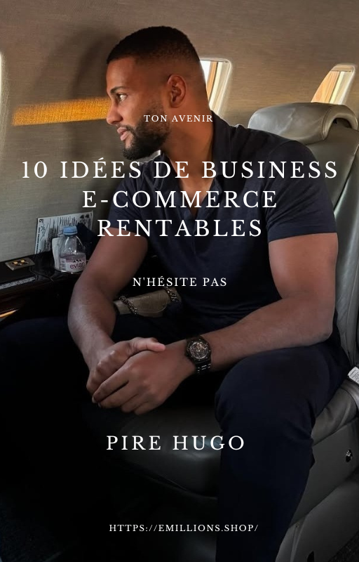 📦 Découvre 10 idées de business en e-commerce rentables