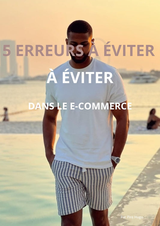 5 erreurs à éviter en E-commerce 💥